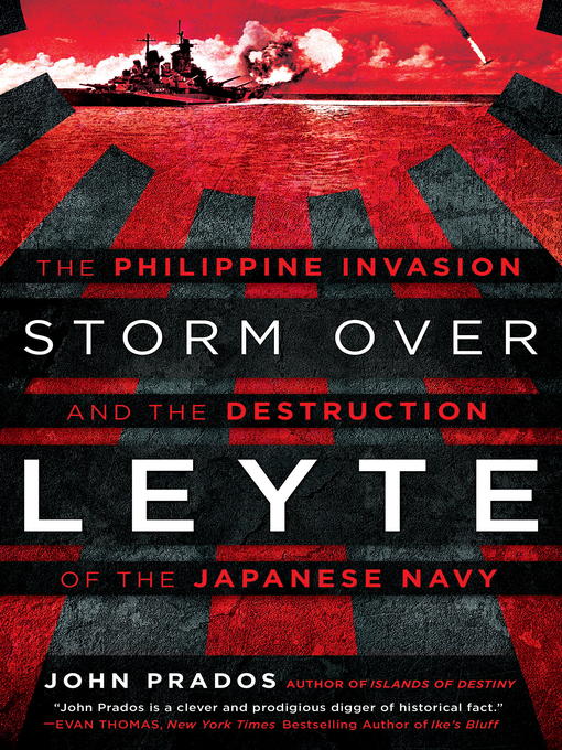 Title details for Storm Over Leyte by John Prados - Available